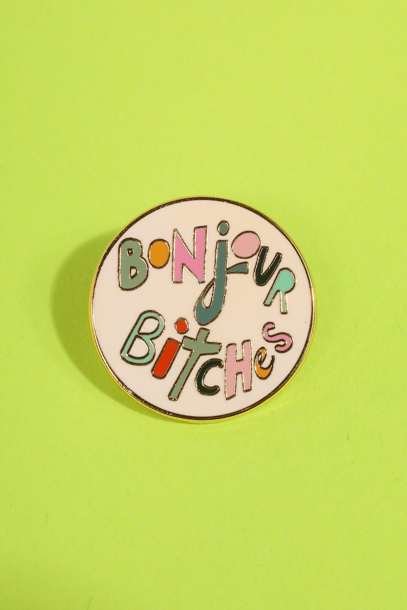 Bonjour Bitches Enamel Pin Enamel Pin Patches & Pins