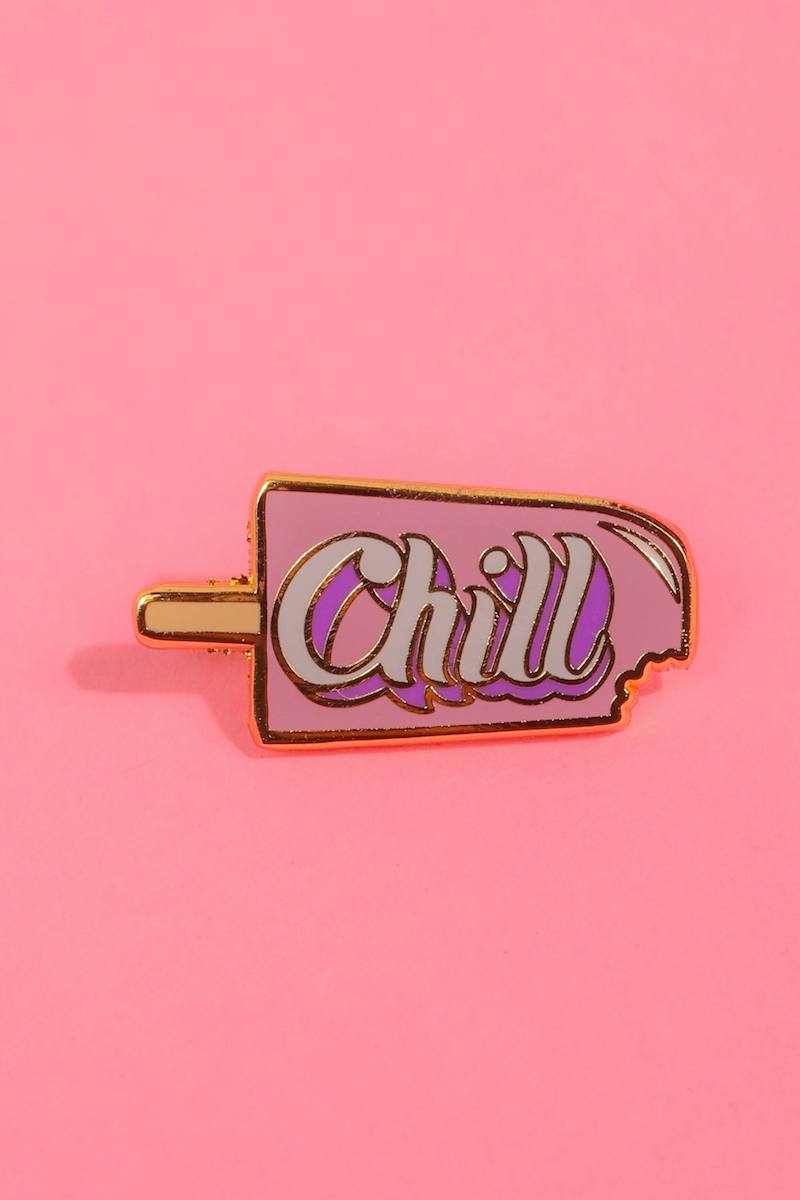 Chill Enamel Pin Enamel Pin Patches & Pins