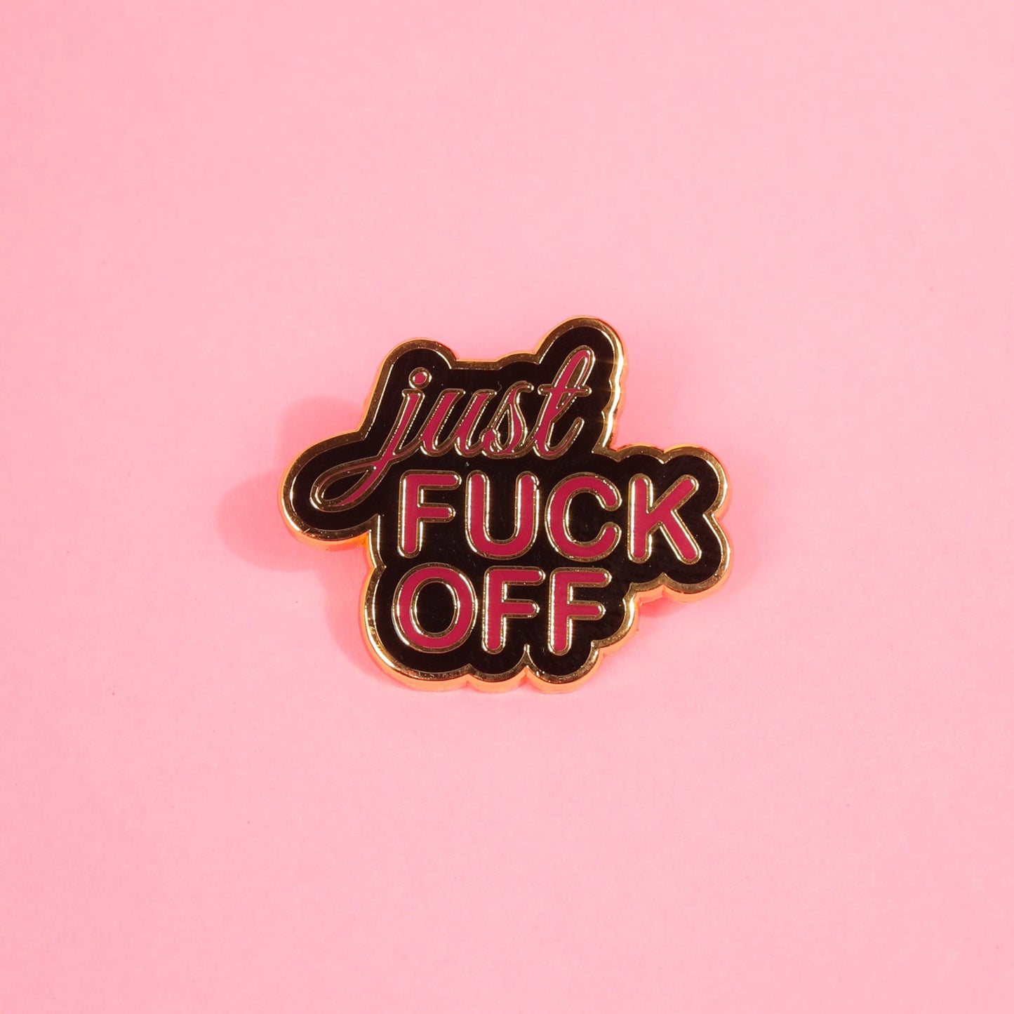 Just Fuck Off Enamel Pin Enamel Pin Patches & Pins