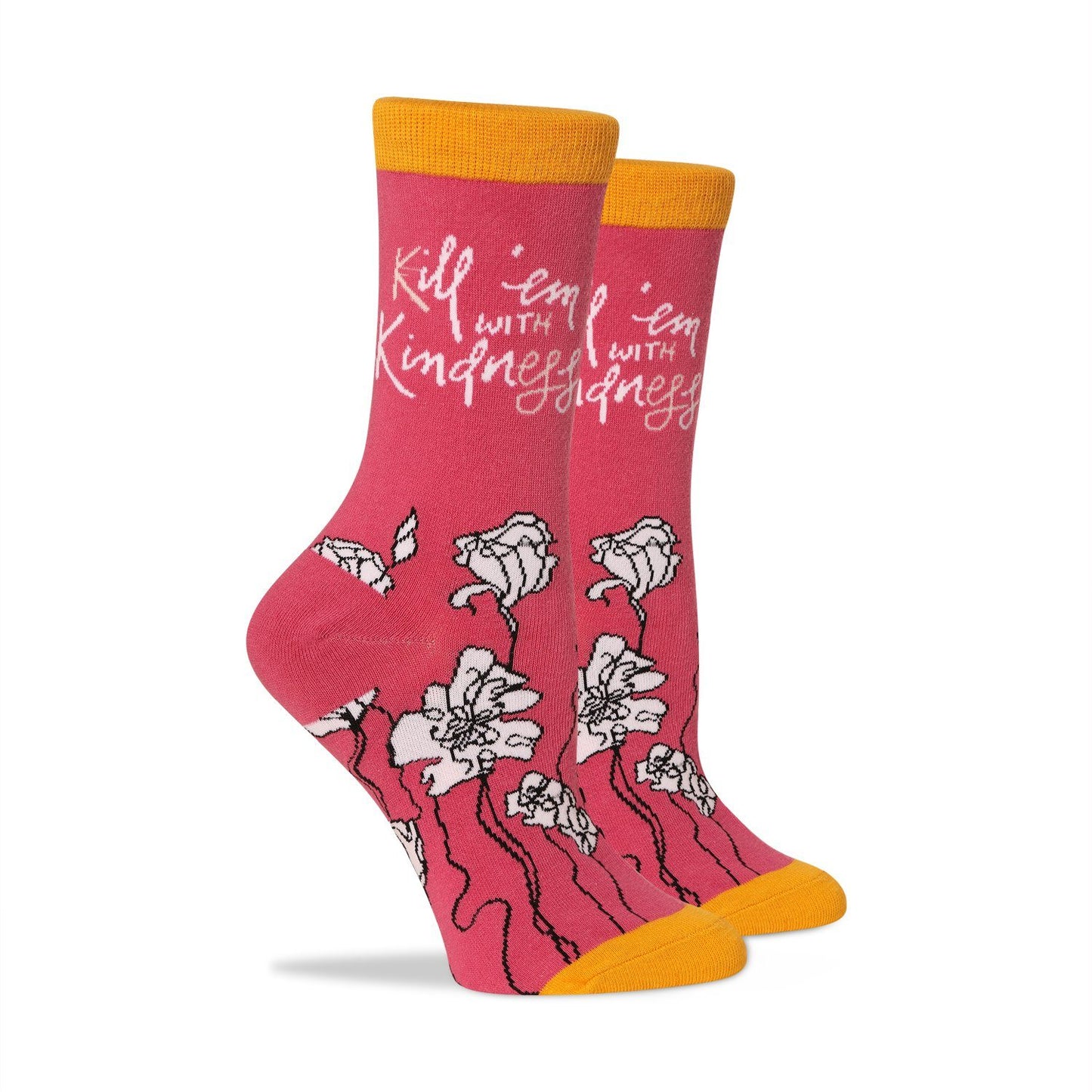 Kill 'em with Kindness Socks