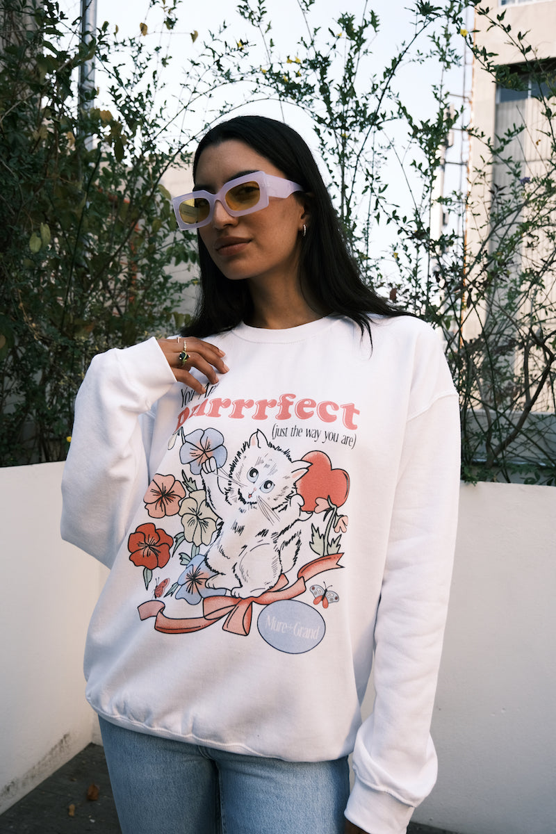 You Are Purrrfect Sweatshirt sweatshirt Mure + Grand