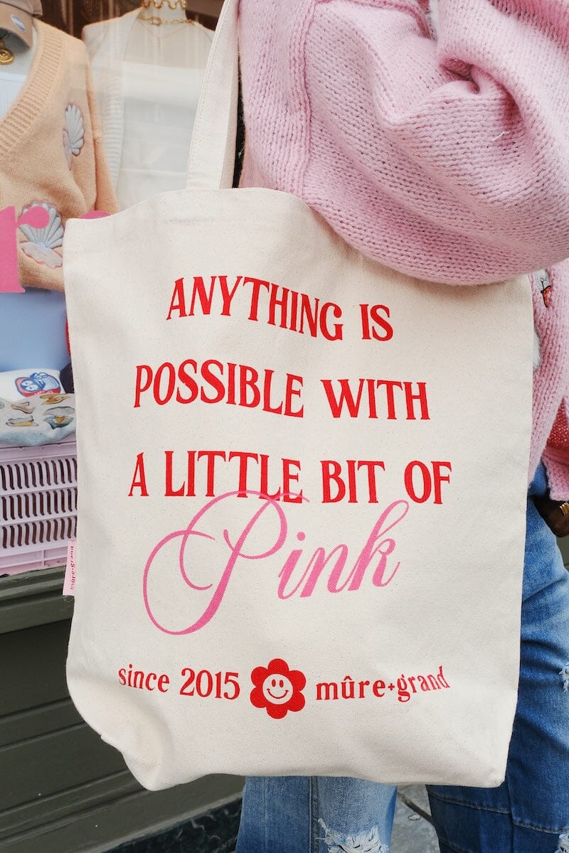 Anything Is Possible With A Little Bit Of Pink Canvas Tote Bag Canvas Tote Bag mure + grand 