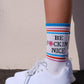 Be F*ing Nice Tube Socks Socks mure + grand 