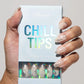 Chill Tips in Tipsy Tinsel Chillhouse 