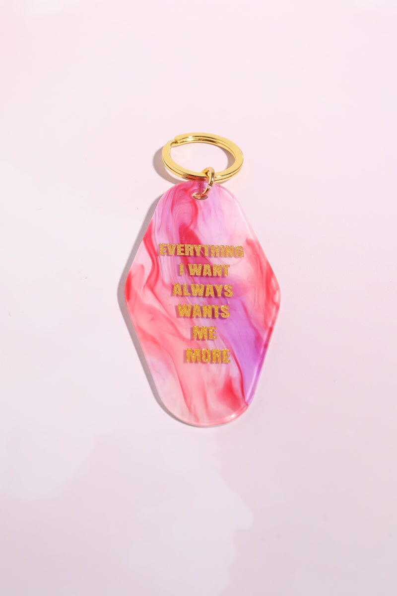Everything I Want Always Wants Me More Motel Keychain Keychain mure + grand 