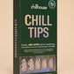 Chill Tips in Gone Glamping Chillhouse 
