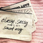 Classy Sassy and a Bit Smart Assy Canvas Pouch, Inspirational Canvas Pouch - Mulberry & Grand