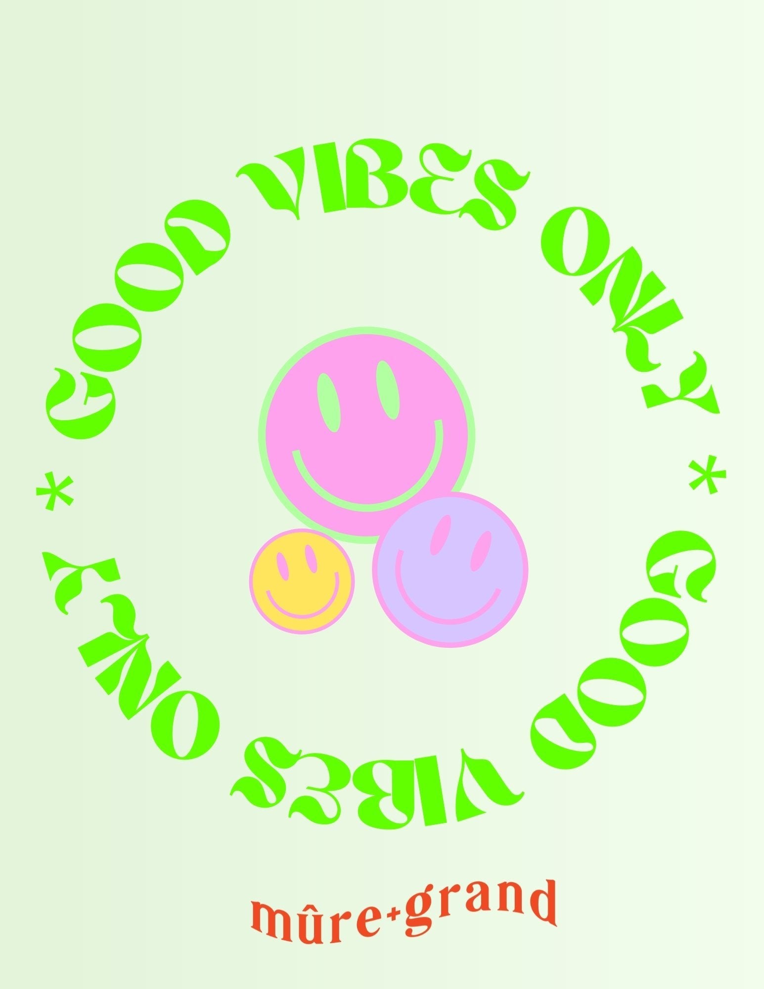 Good Vibes Only E-Gift Card Gift Card Mulberry & Grand 