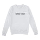 I Cried Today™ Embroidered Sweatshirt sweatshirt Mure + Grand 