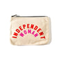 Independent Woman Canvas Pouch Inspirational Canvas Pouch Mulberry & Grand 