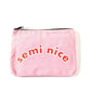 Semi Nice Inspirational Canvas Pouch Mulberry & Grand 
