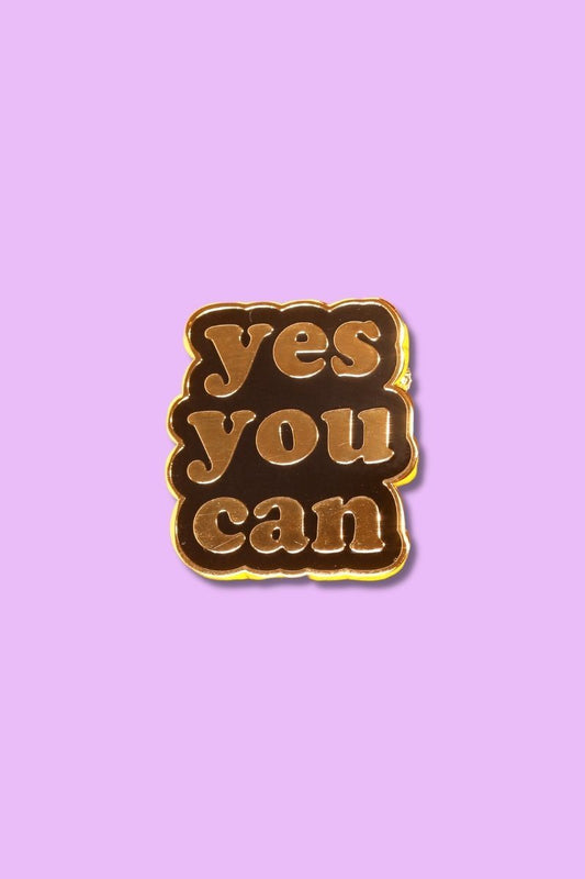 Yes You Can Enamel Pin Enamel Pin Patches & Pins 